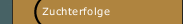 Zuchterfolge